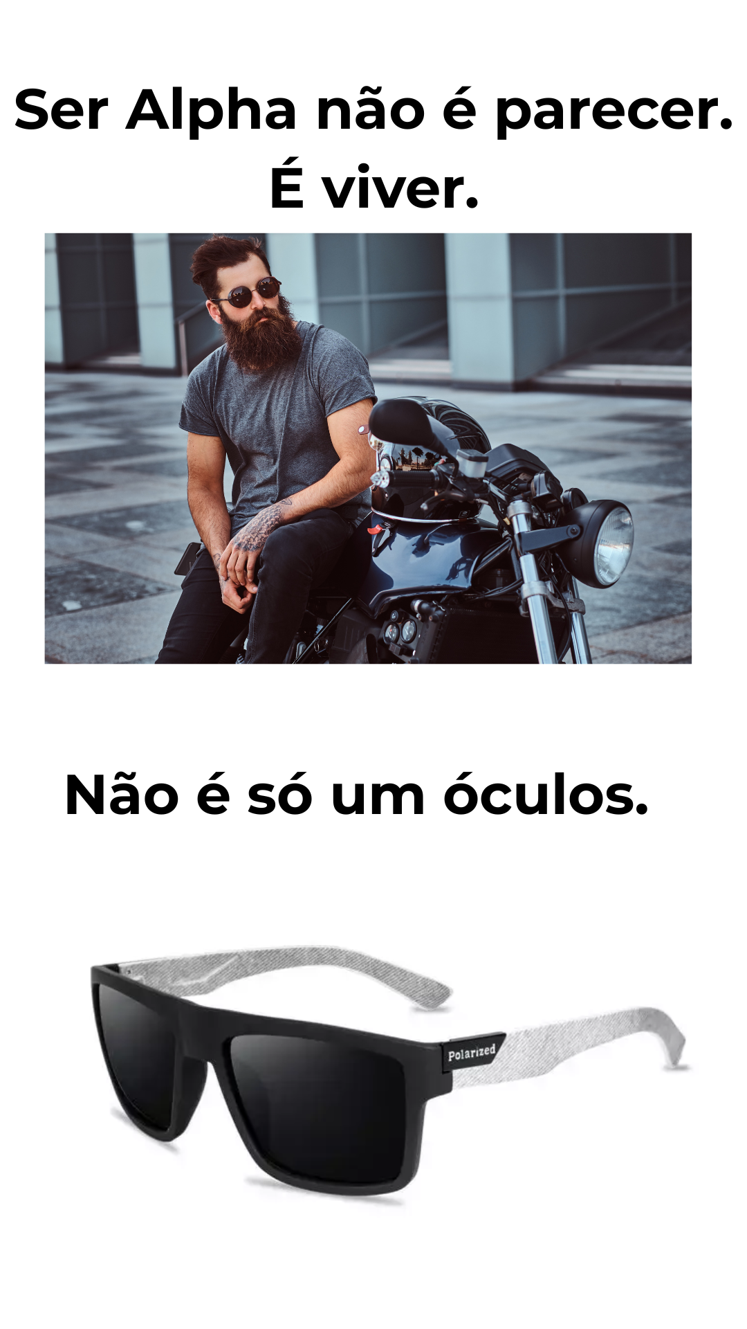 Slogan Urban Alpha: Ser Alpha não é parecer. É viver.